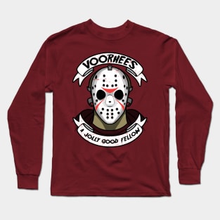 Voorhees a jolly good fellow Long Sleeve T-Shirt